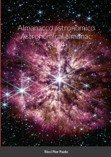 Cover image for Almanacco astronomico Astronomical almanac 2024