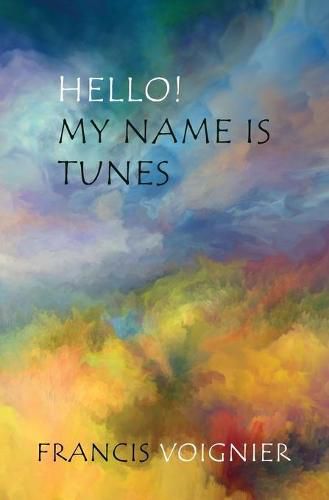 Cover image for Hello! My Name is Tunes