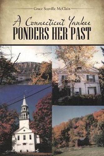 Cover image for A Connecticut Yankee Ponders Her Past