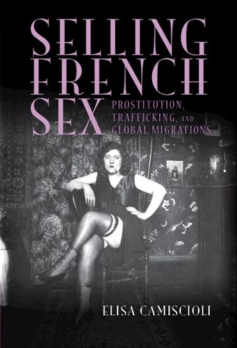 Cover image for Selling French Sex