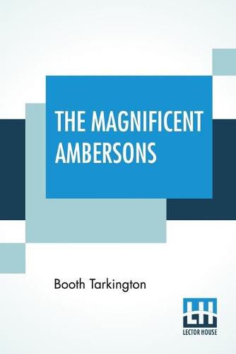 Cover image for The Magnificent Ambersons