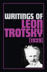 Cover image for Writings of Leon Trotsky (1929)