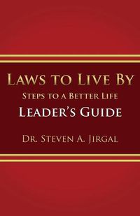 Cover image for Laws to Live By: Leader's Guide