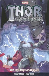 Cover image for Thor God Of Thunder Vol.4: The Last Days Of Midgard