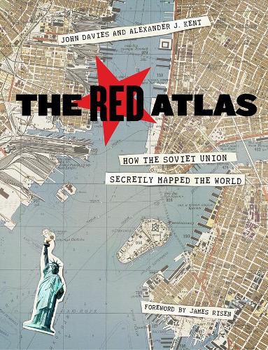 Cover image for The Red Atlas: How the Soviet Union Secretly Mapped the World