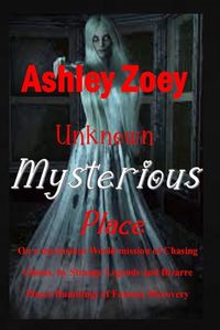 Cover image for Unknown Mysterious Place