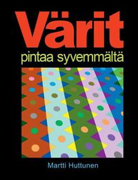 Cover image for Varit pintaa syvemmalta