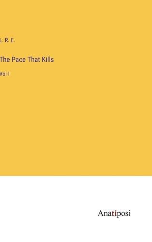 The Pace That Kills