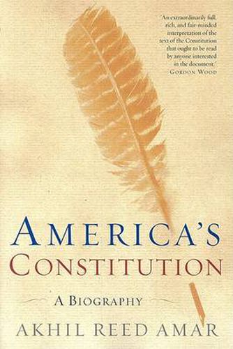 Cover image for America's Constitution: A Biography