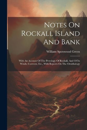 Cover image for Notes On Rockall Island And Bank