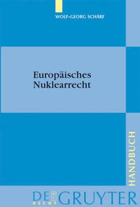 Cover image for Europaisches Nuklearrecht