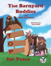 Cover image for The Barnyard Buddies STOP for Peace