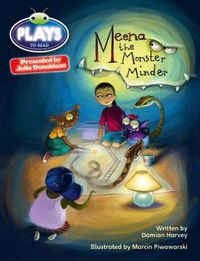 Cover image for Bug Club Julia Donaldson Plays Grey/3A-4C Meena the Monster Minder