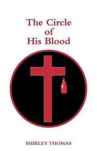 Cover image for The Circle of His Blood