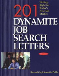 Cover image for 201 Dynamite Job Search Letters: Writing Right for Today's New Job Market, 5th Edition