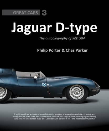 Cover image for Jaguar D-Type: The Autobiography of XKD-504