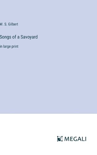 Cover image for Songs of a Savoyard