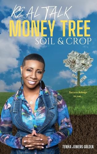 Cover image for Real Talk Money Tree Soil & Crop