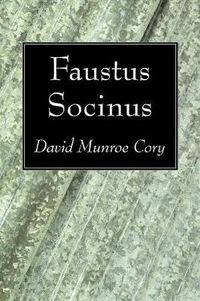 Cover image for Faustus Socinus