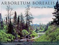 Cover image for Arboretum Borealis: A Lifeline of the Planet