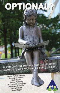 Cover image for Optional?: Is Personal and Professional Development something we should all be doing, or not?