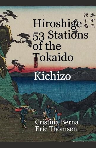 Cover image for Hiroshige 53 Stations of the Tokaido Kichizo