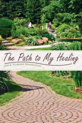 Cover image for The Path To My Healing