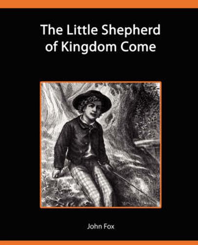 Cover image for The Little Shepherd of Kingdom Come