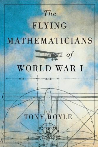 Cover image for The Flying Mathematicians of World War I