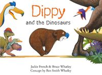 Cover image for Dippy and the Dinosaurs