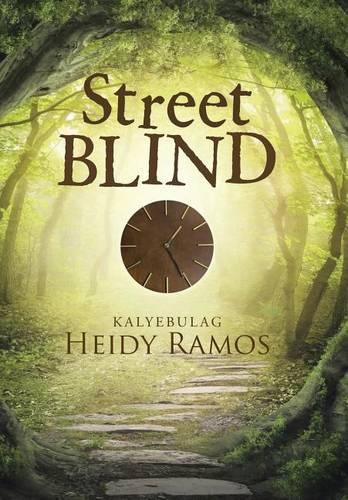 Cover image for Street Blind: Kalyebulag