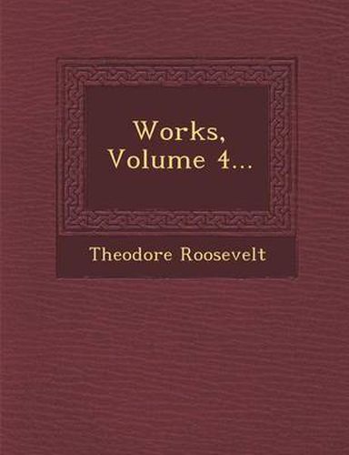 Cover image for Works, Volume 4...