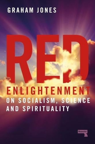 Cover image for Red Enlightenment: On Socialism, Science and Spirituality