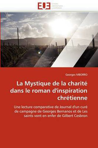 Cover image for Mystique de La Charite Dans Le Roman D'Inspiration Chr Tienne