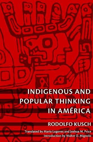 Cover image for Indigenous and Popular Thinking in America