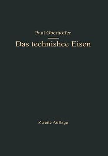 Cover image for Das Technische Eisen: Konstitution Und Eigenschaften