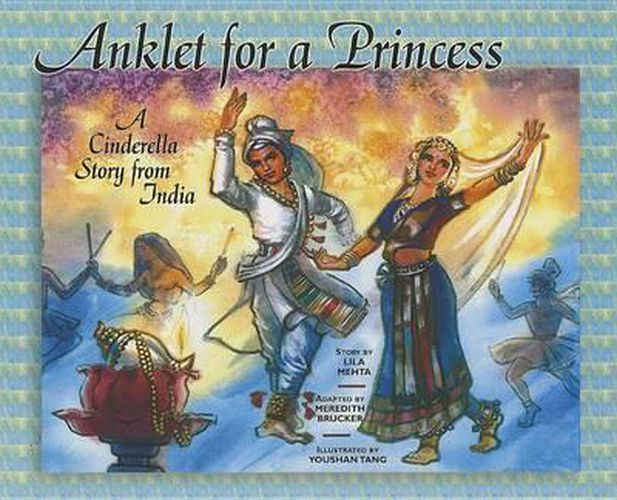 Cover image for Anklet for a Princess: A Cinderella Story from India