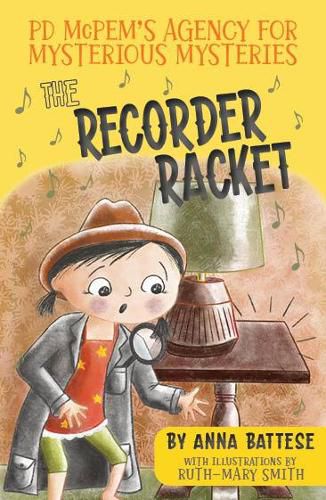 Cover image for PD McPem's Agency for Mysterious Mysteries:Case One - The Recorder Racket
