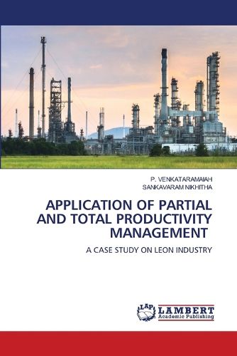 Cover image for Application of Partial and Total Productivity Management