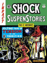 Cover image for The Ec Archives: Shock Suspenstories Volume 1