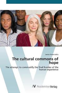 Cover image for The cultural commons of hope