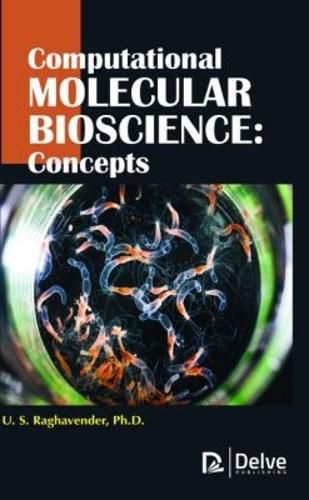 Cover image for Computational Molecular Bioscience: Concepts