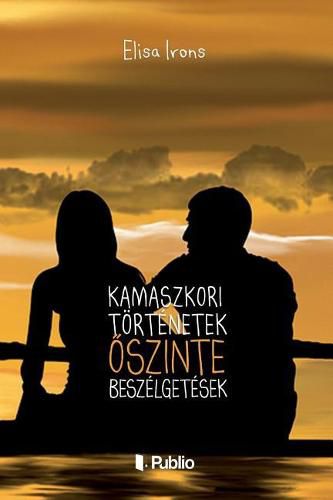 Cover image for Kamaszkori T rt netek,  szinte Besz lget sek