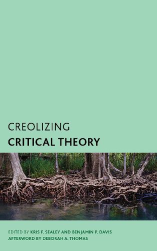 Creolizing Critical Theory