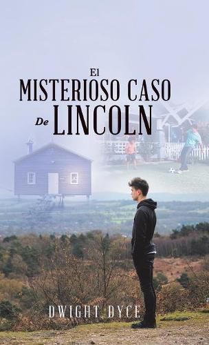 Cover image for El Misterioso Caso De Lincoln