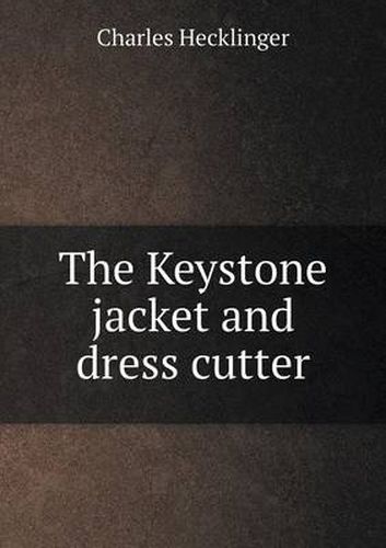 Cover image for The Keystone jacket and dress cutter