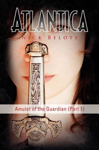 Cover image for Atlantica: Amulet of the Guardian (Part 1)