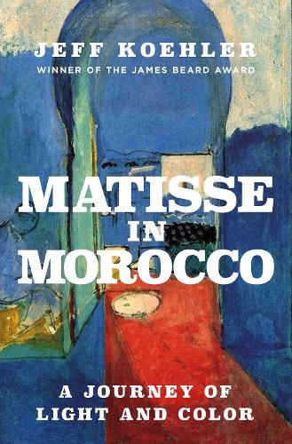 Matisse in Morocco