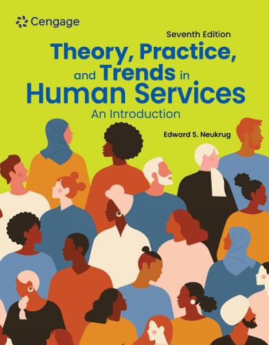 Cover image for Theory, Practice, and Trends in Human Services: An Introduction