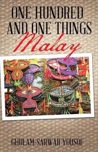 Cover image for One Hundred and One Things Malay